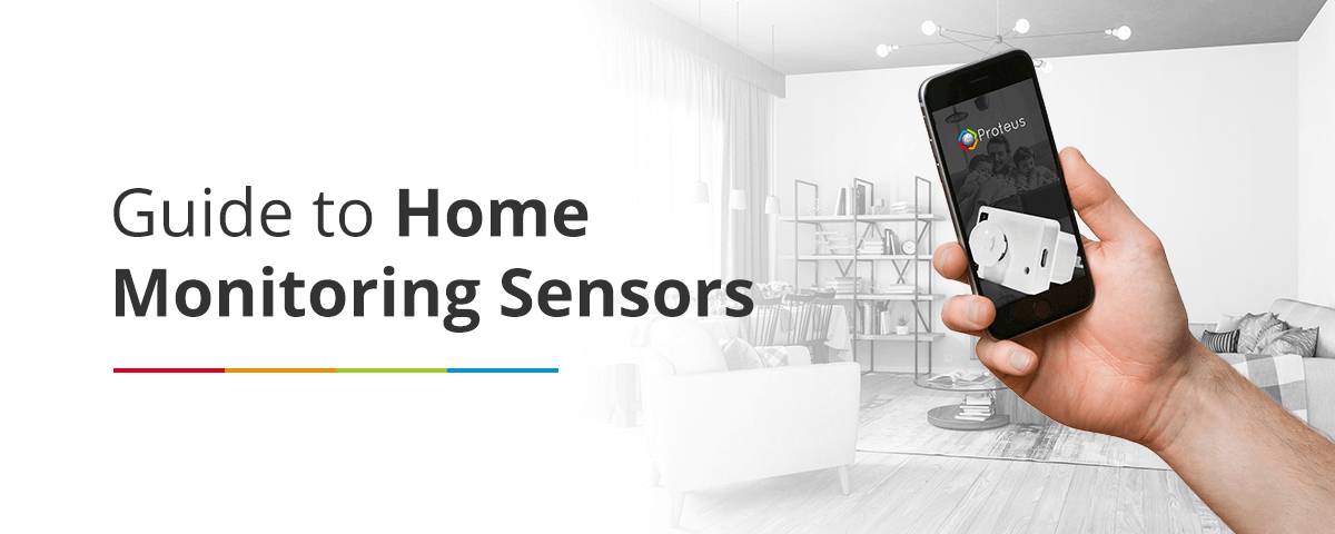 Guide to Home Monitoring Sensors